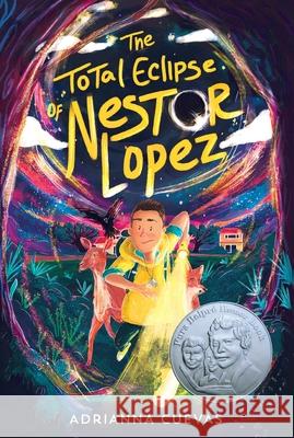 The Total Eclipse of Nestor Lopez Adrianna Cuevas 9781250791856 Square Fish - książka