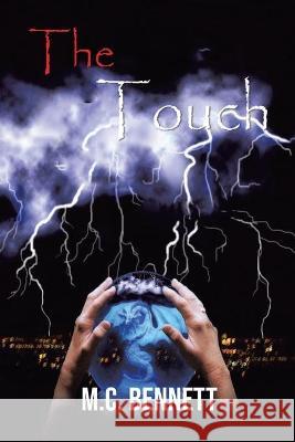 The Touch M C Bennett 9781956161076 M.C. Bennett - książka