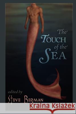 The Touch of the Sea Steve Berman 9781590212080 Lethe Press - książka