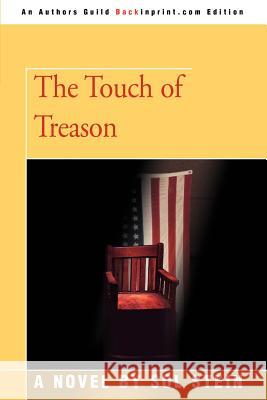 The Touch of Treason Sol Stein 9780595350049 Backinprint.com - książka