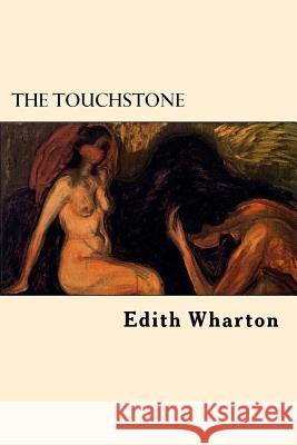 The Touchstone Edith Wharton 9781545564882 Createspace Independent Publishing Platform - książka