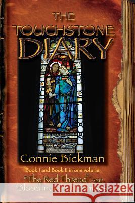 The Touchstone Diary - Book I & II: Book I - 