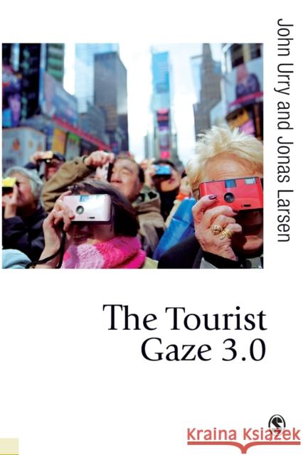 The Tourist Gaze 3.0 John Urry 9781849203777  - książka