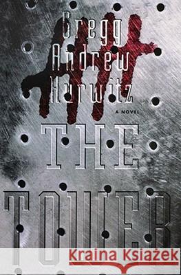 The Tower Gregg Andrew Hurwitz 9781416572794 Simon & Schuster - książka