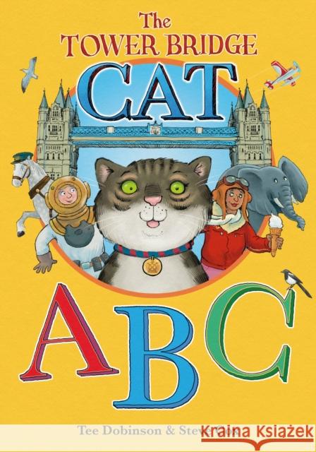 The Tower Bridge Cat ABC Tee Dobinson 9781739993719 BAIZDON - książka