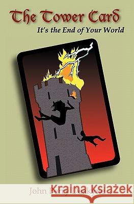 The Tower Card John Berry Deakyne 9780983097303 Squeaky Ventures LLC - książka