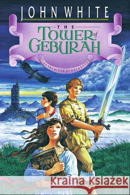 The Tower of Geburah John White 9780877845607 InterVarsity Press - książka