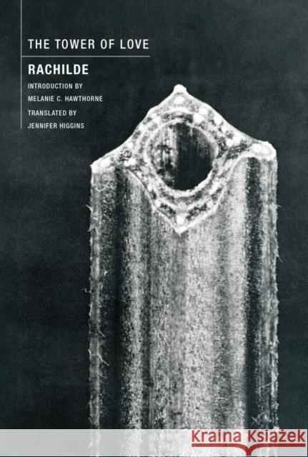 The Tower of Love Rachilde 9781962728003 Wakefield Press - książka