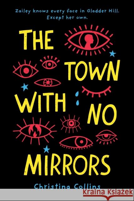 The Town with No Mirrors Christina Collins 9781492655350 Sourcebooks - książka