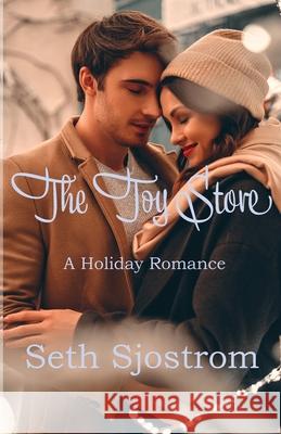 The Toy Store Seth Sjostrom 9781736102664 Wolfprintmedia, LLC - książka