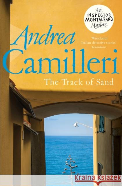 The Track of Sand Andrea Camilleri 9781529043877 Pan Macmillan - książka