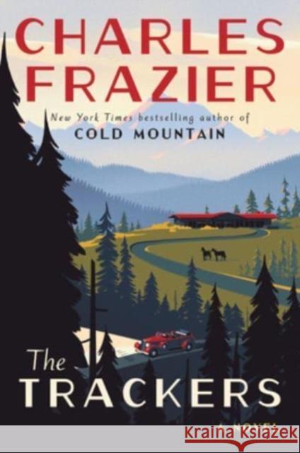 The Trackers: A Novel Charles Frazier 9780062948083 HarperCollins - książka