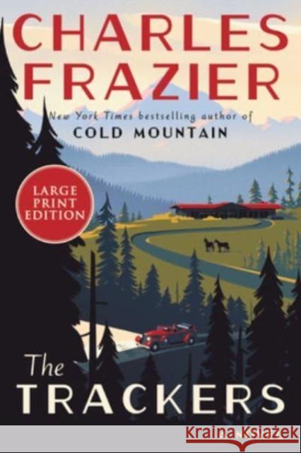 The Trackers: A Novel Charles Frazier 9780063297784 Harper Large Print - książka