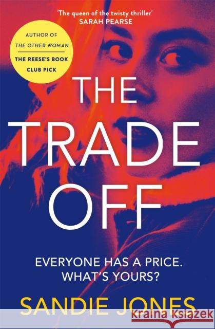 The Trade Off Sandie Jones 9781529087819 Pan Macmillan - książka