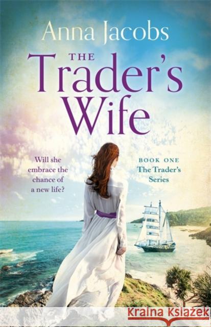 The Trader's Wife ANNA JACOBS 9781529388732 Hodder & Stoughton - książka