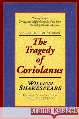 The Tragedie of Coriolanus Shakespeare, William 9781557834348 Applause Books - książka