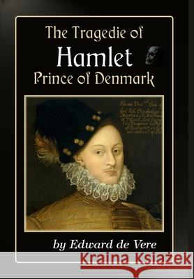 The Tragedie of Hamlet, Prince of Denmark Edward d 9781951267247 Verus Publishing - książka