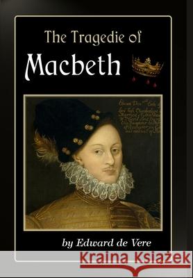 The Tragedie of Macbeth Edward de Vere 9781951267315 Verus Publishing - książka
