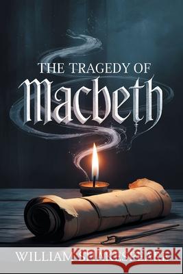 The Tragedy of Macbeth William Shakespeare 9789357004114 Cby Press - książka