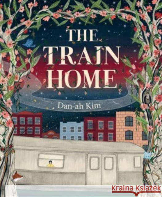 The Train Home Dan-ah Kim 9780063076914 HarperCollins Publishers Inc - książka