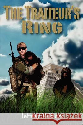 The Traiteur's Ring Jeffrey Wilson 9781936564170 Journalstone - książka
