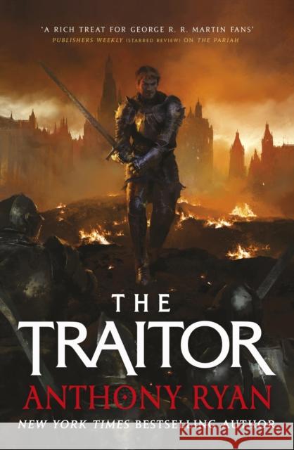 The Traitor: Book Three of the Covenant of Steel Anthony Ryan 9780356514642 LITTLE BROWN PAPERBACKS (A&C) - książka