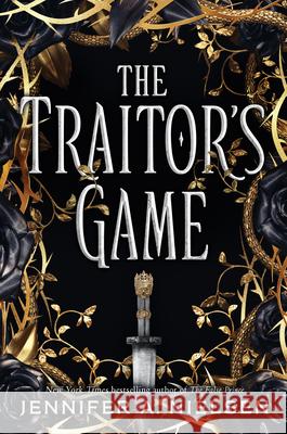 The Traitor's Game (the Traitor's Game, Book 1): Volume 1 Nielsen, Jennifer A. 9781338045376 Scholastic Press - książka