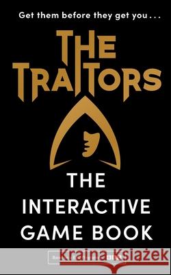 The Traitors: The Ultimate Game of Cunning, Logic and Intuition Alan Connor 9781529917635 Random House - książka