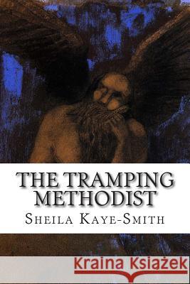 The Tramping Methodist Sheila Kaye-Smith 9781502502193 Createspace - książka