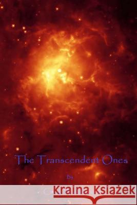 The Transcendent Ones Craig W. Atkinson 9781517712099 Createspace Independent Publishing Platform - książka