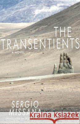 The Transentients Sergio Missana Jessica Powell 9781620540435 McPherson - książka