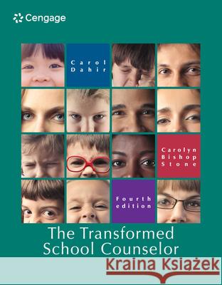 The Transformed School Counselor Carolyn Stone 9780357764770 Cengage Learning, Inc - książka