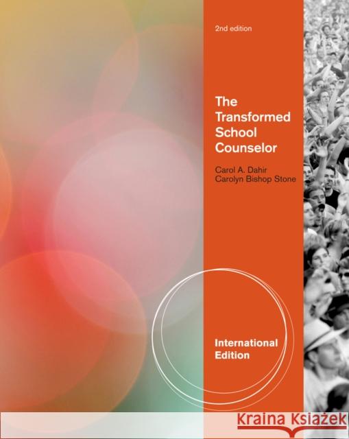 The Transformed School Counselor, International Edition Carolyn B Stone 9780840034069  - książka