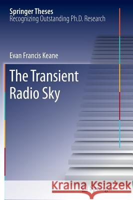 The Transient Radio Sky Evan Francis Keane 9783642270543 Springer - książka