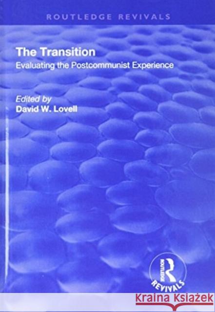 The Transition: Evaluating the Postcommunist Experience  9781138720077  - książka