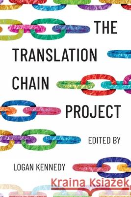 The Translation Chain Project Logan Kennedy 9781778490231 Guernica Editions - książka