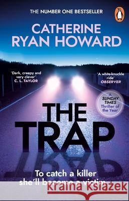 The Trap: The instant bestseller and Sunday Times Thriller of the Year Catherine Ryan Howard 9781804991169 Transworld Publishers Ltd - książka