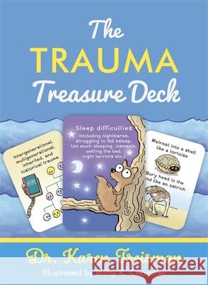 The Trauma Treasure Deck: A Creative Tool for Assessments, Interventions, and Learning for Work with Adversity and Stress in Children and Adults Karen Treisman 9781839971372 Jessica Kingsley Publishers - książka