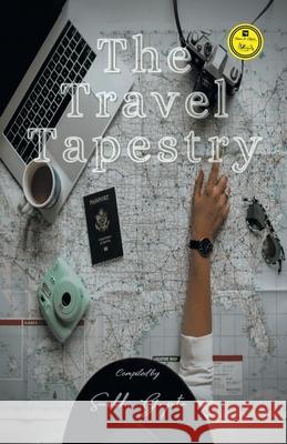 The Travel Tapestry Surbhi Gupta 9789390416813 Flairs and Glairs - książka