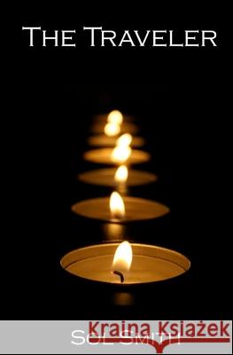 The Traveler Sol Smith 9780692369241 Brave New Genre, Incorporated - książka