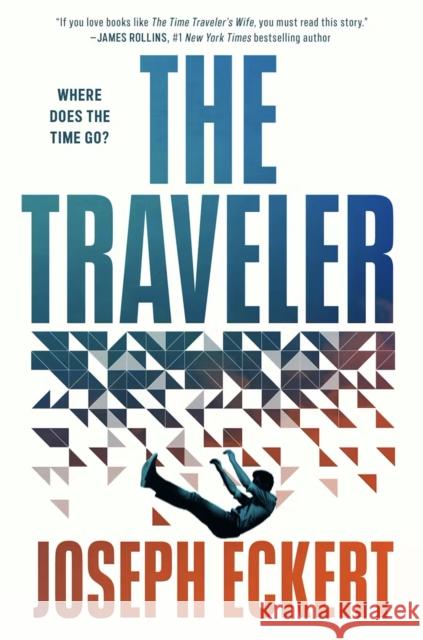 The Traveler Joseph Eckert 9781035084081 Pan Macmillan - książka
