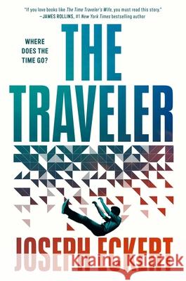 The Traveler Joseph Eckert 9781250428554 Tor Books - książka