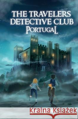 The Travelers Detective Club Portugal Sussi Voak 9781734009309 Sussi Voak - książka