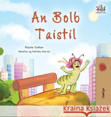 The Traveling Caterpillar (Irish Children's Book) Rayne Coshav Kidkiddos Books  9781525976094 Kidkiddos Books Ltd. - książka