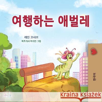 The Traveling Caterpillar (Korean Children's Book) Rayne Coshav Kidkiddos Books  9781525972966 Kidkiddos Books Ltd. - książka