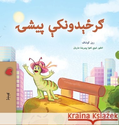 The Traveling Caterpillar (Pashto Children's Book) Rayne Coshav Kidkiddos Books 9781998507658 Kidkiddos Books Ltd. - książka