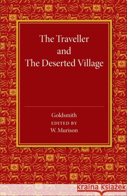 The Traveller and the Deserted Village Goldsmith, Oliver 9781107682610 Cambridge University Press - książka