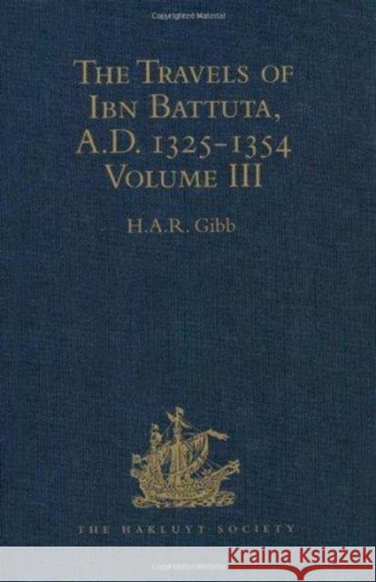 The Travels of Ibn Battuta, Ad 1325-1354: Volume IV Gibb, H. A. R. 9781472441096  - książka