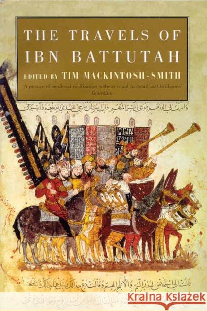 The Travels of Ibn Battutah Ibn Buttatah 9780330418799 Pan Macmillan - książka