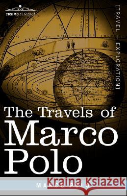The Travels of Marco Polo Marco Polo 9781602068612 COSIMO INC - książka